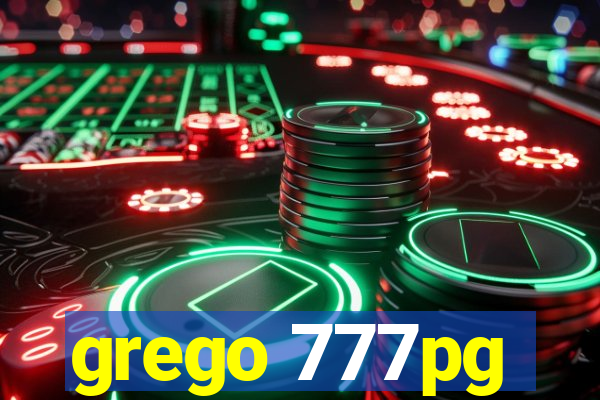 grego 777pg