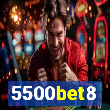 5500bet8