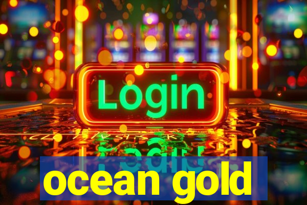 ocean gold