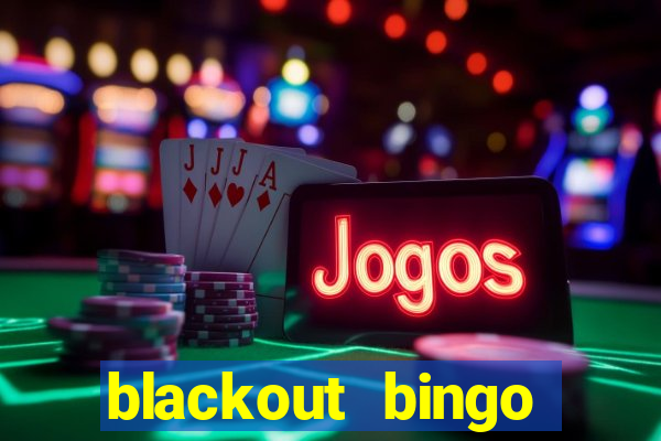 blackout bingo promo code