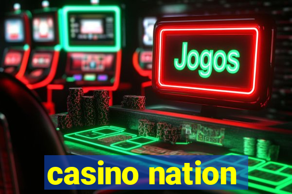 casino nation