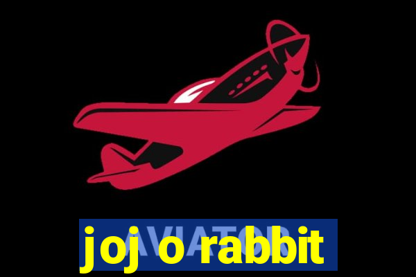 joj o rabbit