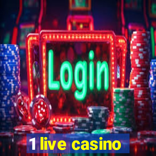 1 live casino