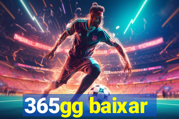 365gg baixar