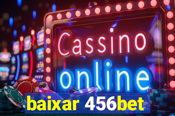 baixar 456bet