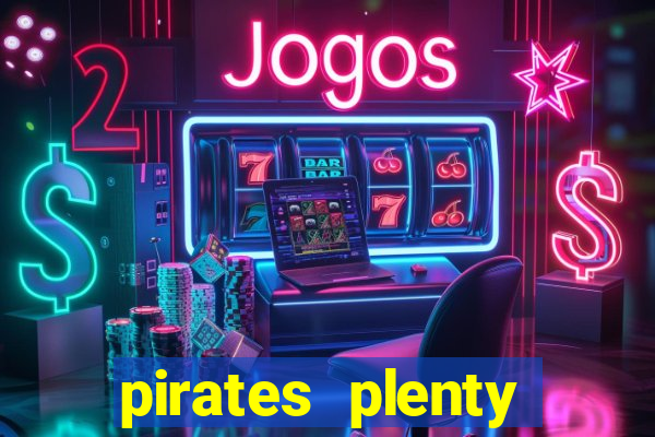 pirates plenty megaways slot