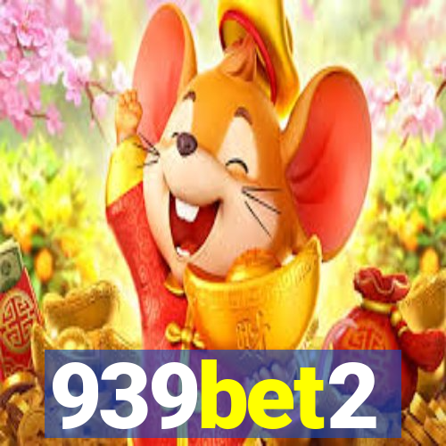 939bet2