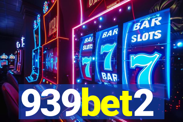 939bet2