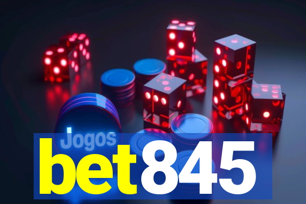 bet845