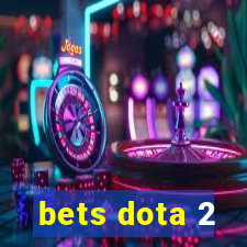 bets dota 2