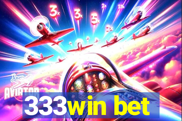 333win bet