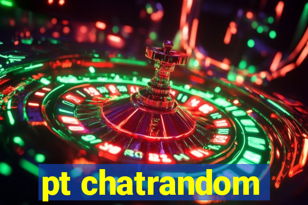 pt chatrandom