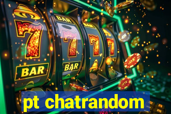 pt chatrandom