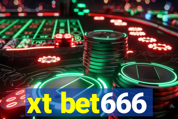 xt bet666