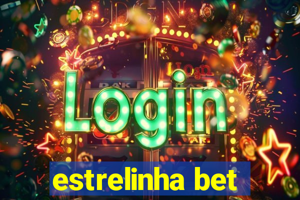 estrelinha bet