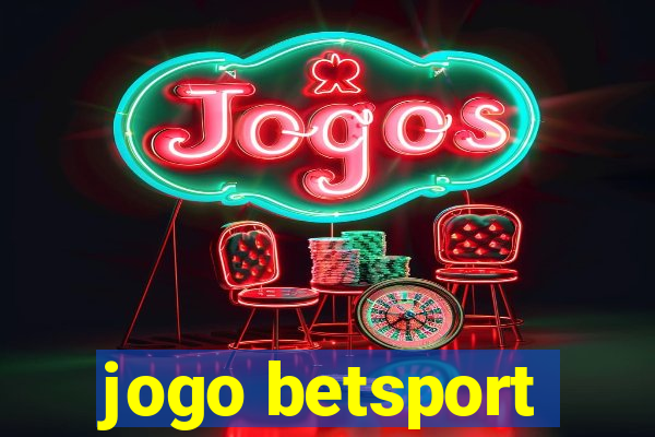 jogo betsport