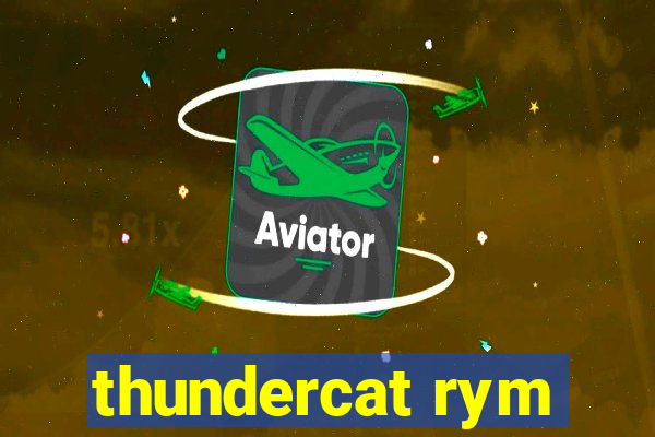 thundercat rym