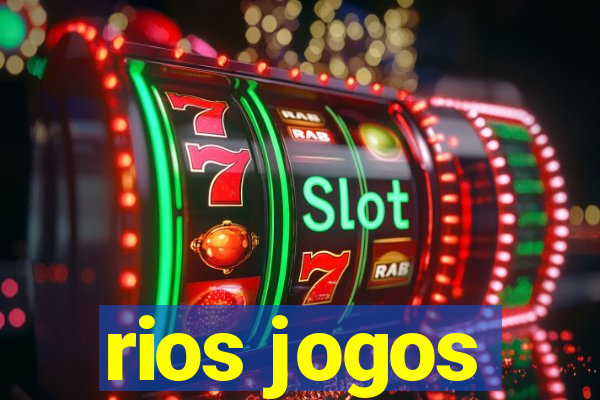 rios jogos