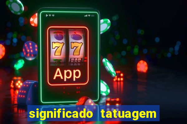 significado tatuagem de dado