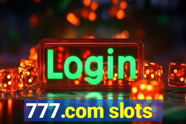 777.com slots