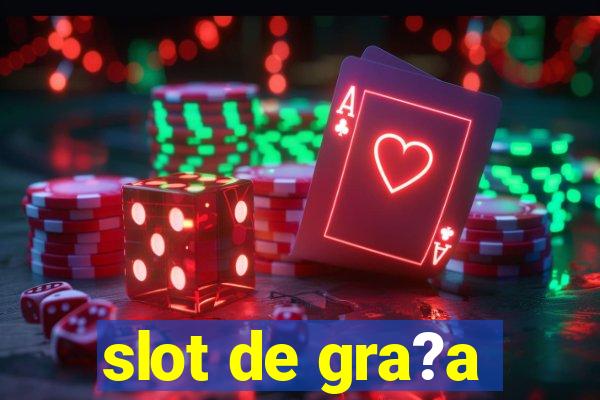 slot de gra?a