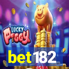 bet182