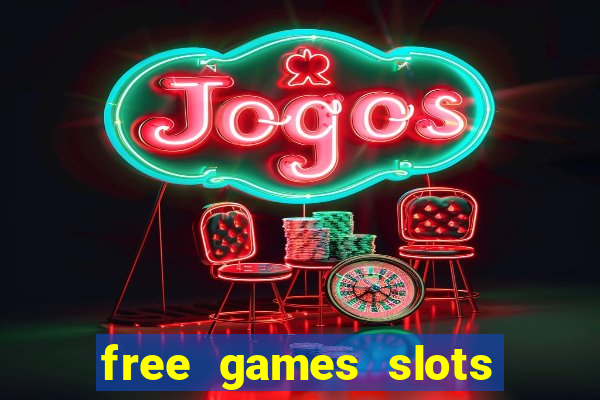 free games slots no download