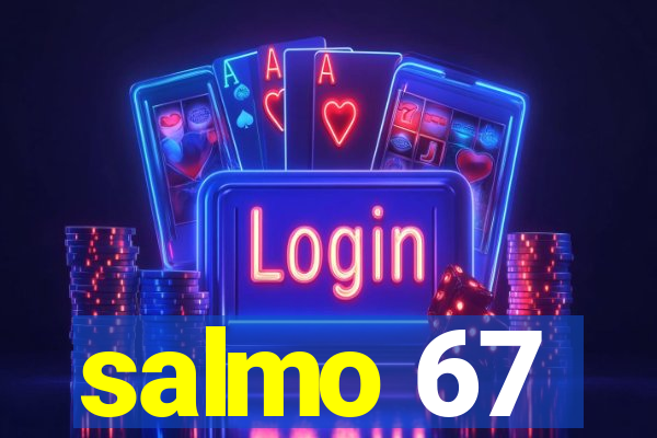 salmo 67