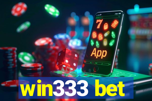 win333 bet