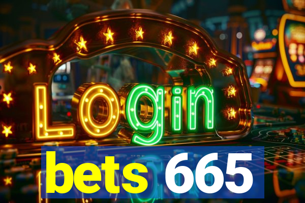 bets 665