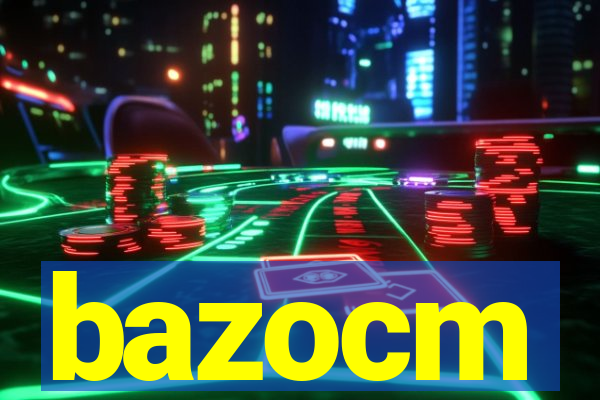 bazocm