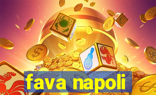 fava napoli