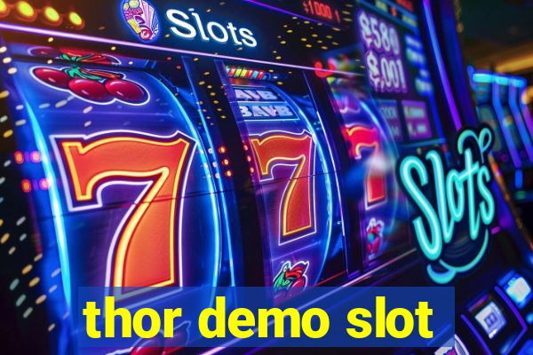 thor demo slot