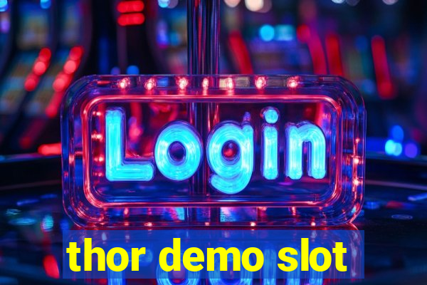 thor demo slot