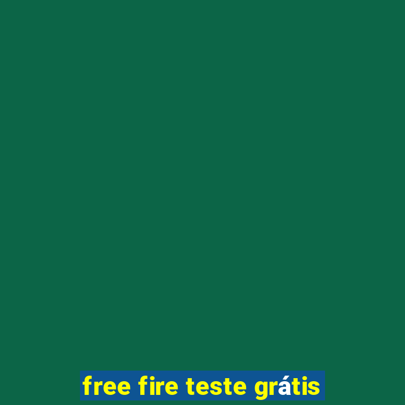 free fire teste grátis