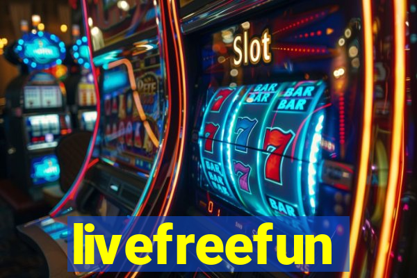 livefreefun