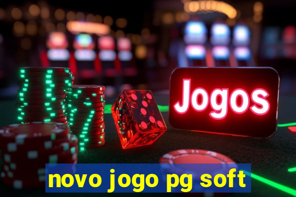 novo jogo pg soft