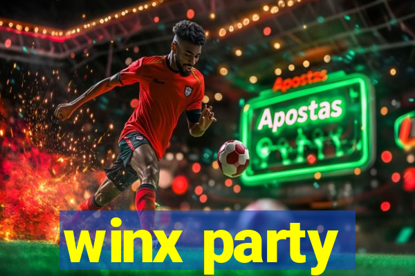 winx party