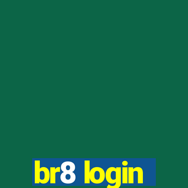 br8 login