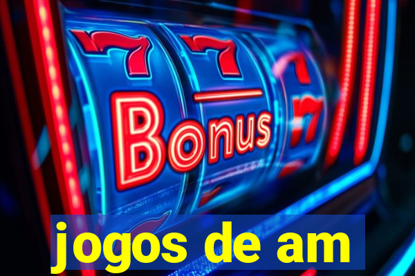 jogos de am