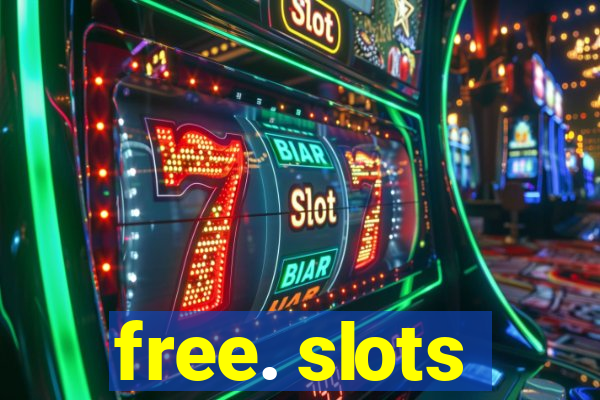 free. slots