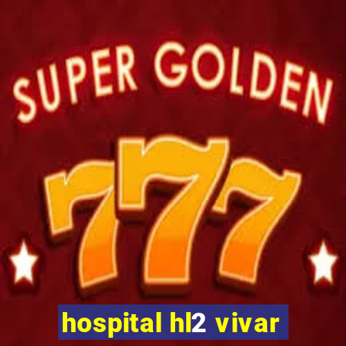 hospital hl2 vivar