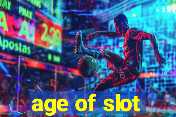 age of slot