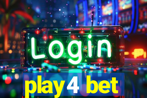 play4 bet