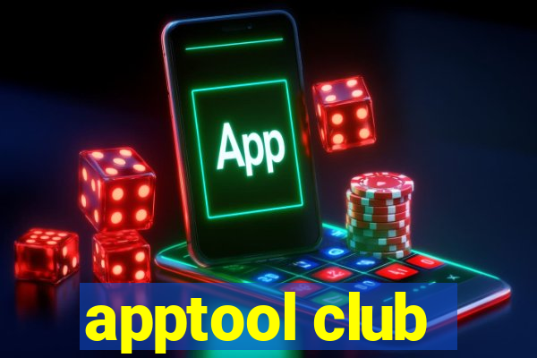 apptool club