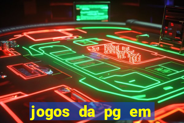 jogos da pg em manuten??o hoje