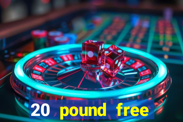 20 pound free bingo no deposit