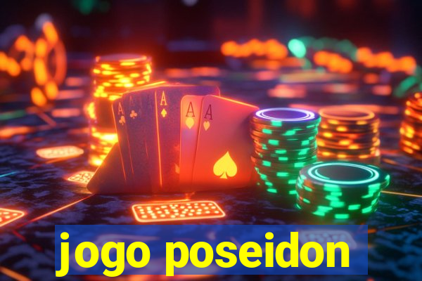 jogo poseidon