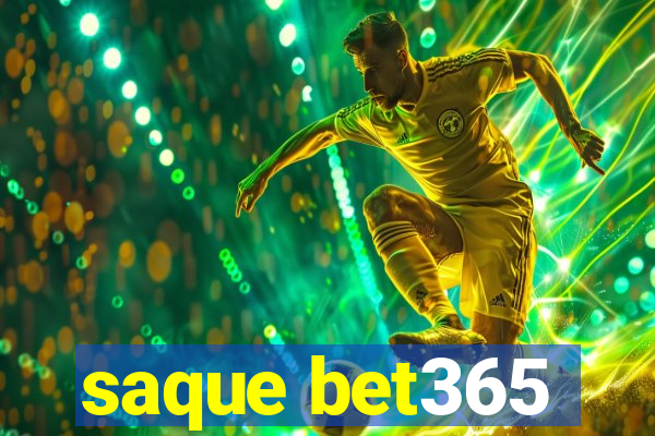 saque bet365