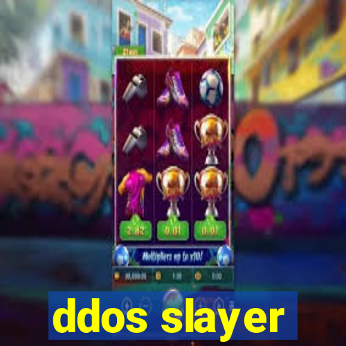 ddos slayer